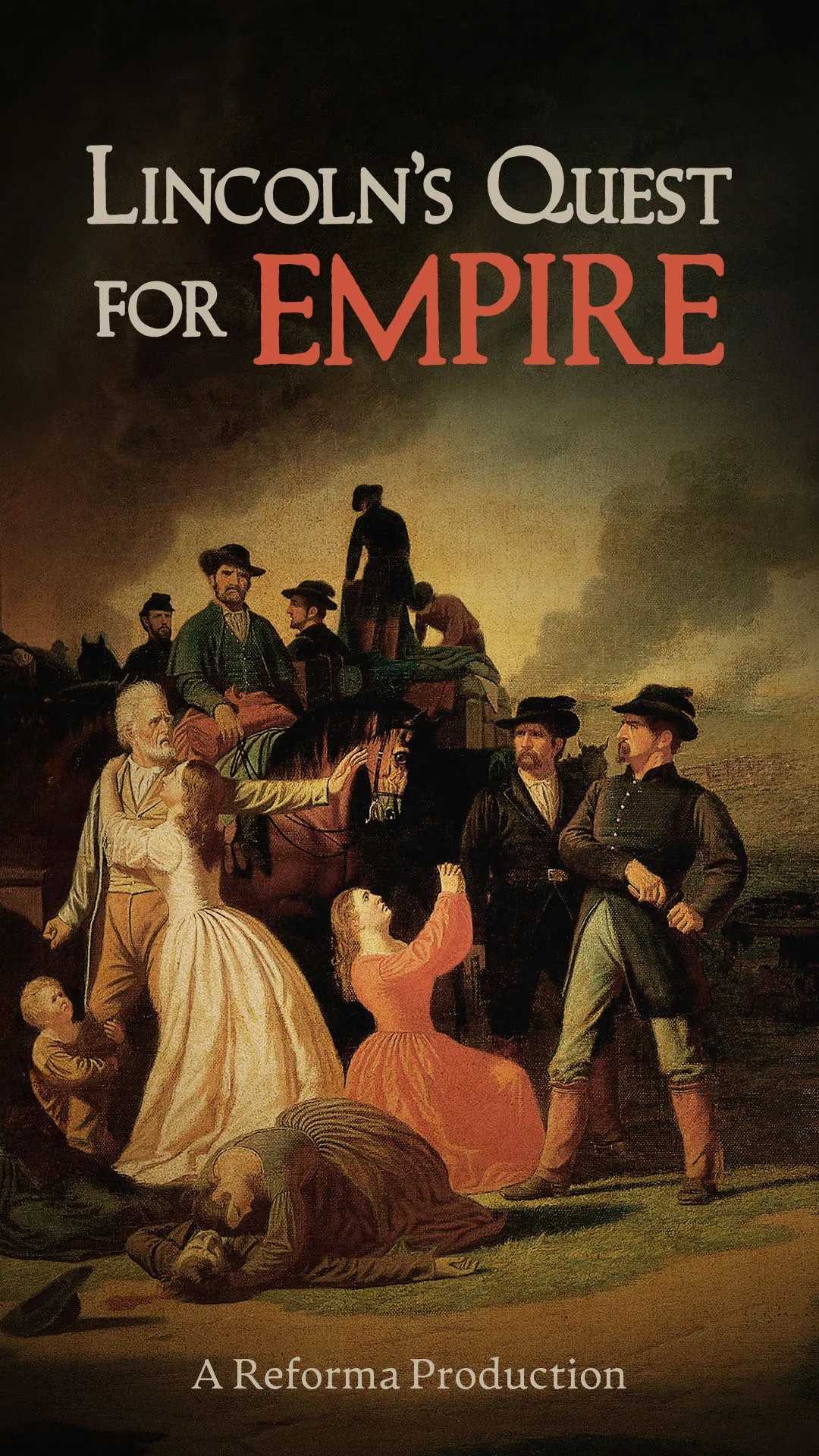 Lincoln's Quest for Empire Movie Poster